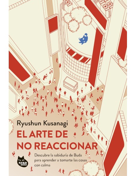 El arte de no reaccionar