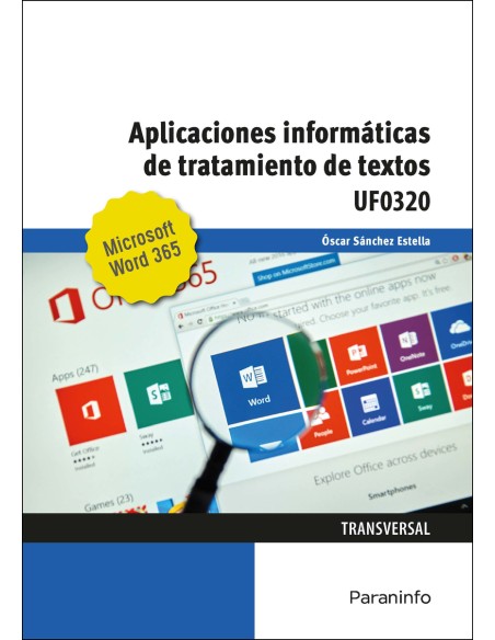 Aplicaciones informaticas de tratamiento de textos Microsoft Word 365