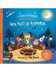 A escola do bosque de dona Avelaiona Unha noite de acamapada