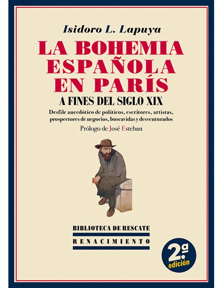 La Bohemia espanola en Paris a fines del siglo XIX