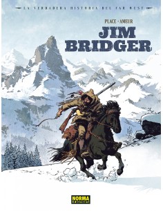 LA VERDADERA HISTORIA DEL FAR WEST JIM BRIDGER