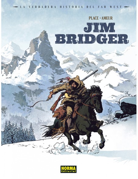 LA VERDADERA HISTORIA DEL FAR WEST JIM BRIDGER
