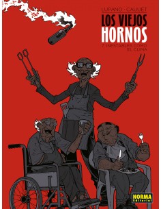 LOS VIEJOS HORNOS 7 INESTABLES COMO EL CLIMA