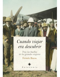 VIAJEROS EXPLORADORES Y SONADORES