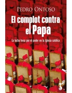 COMPLOT CONTRA EL PAPA EL