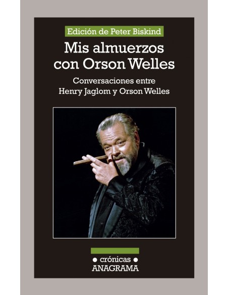 Mis almuerzos con Orson Welles