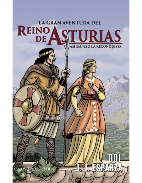 La gran aventura del reino de Asturias