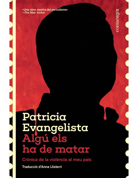 Algu els ha de matar