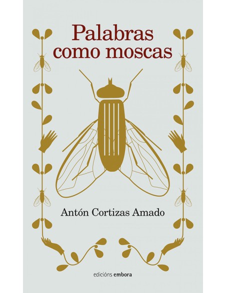 Palabras como moscas