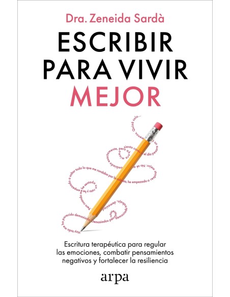 Escribir para vivir mejor