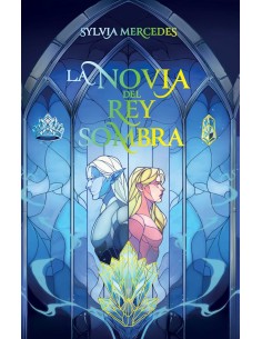 La novia del rey sombra