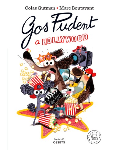 Gos Pudent a Hollywood