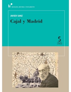 Cajal y Madrid