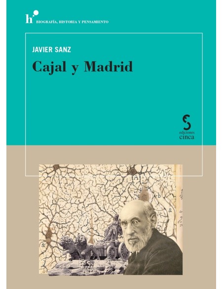 Cajal y Madrid