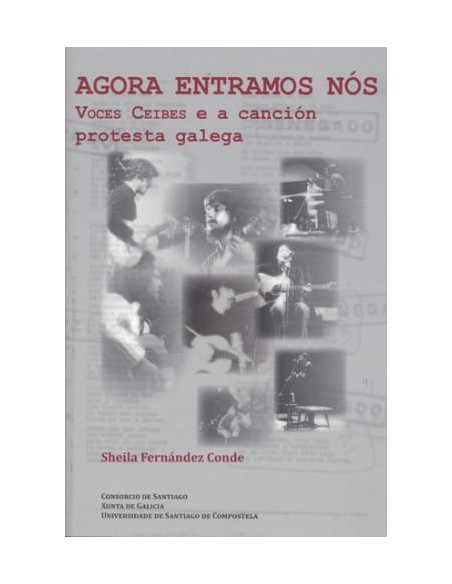 Agora entramos nos voces ceibes e a cancion protesta galega