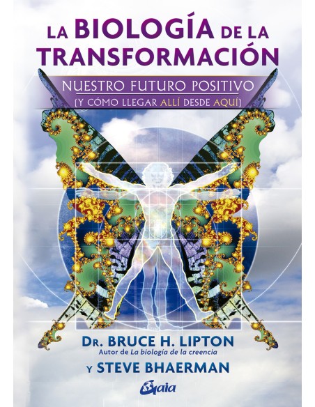 BIOLOGIA DE LA TRANSFORMACION LA BIOLOGIA DE LA TRANSFORMACION LA