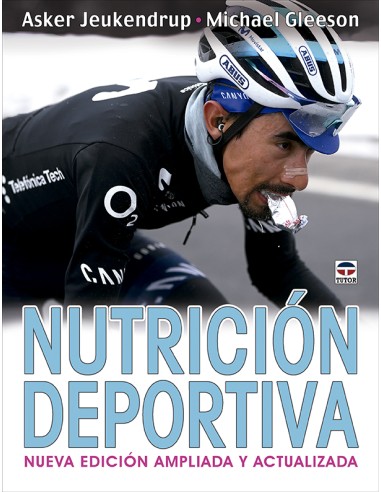 NUTRICION DEPORTIVA NUEVA EDICION AMPLIADA Y ACTUALIZADA