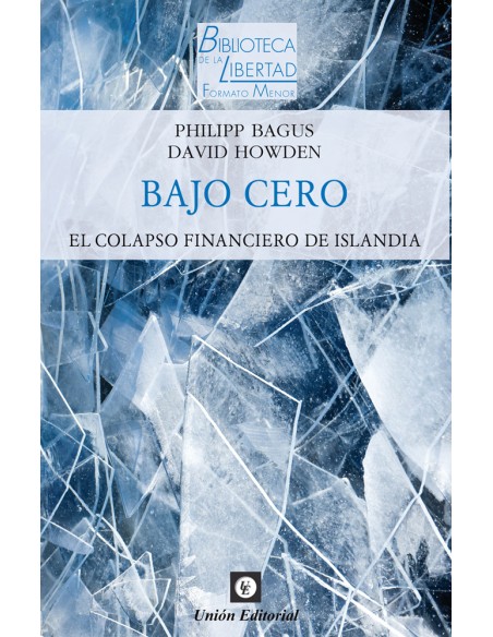 Bajo cero el colapso financiero de islandia