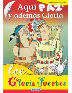 Aqui paz y ademas Gloria