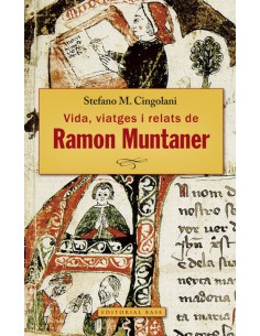 Ramon Muntaner de Peralada Vida viatges relats