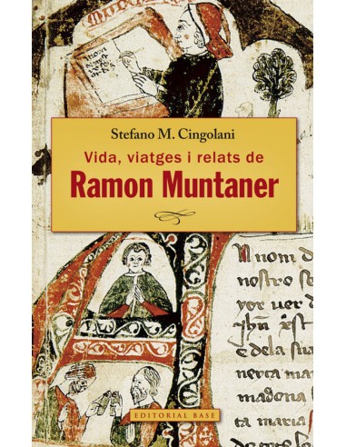 Ramon Muntaner de Peralada Vida viatges relats