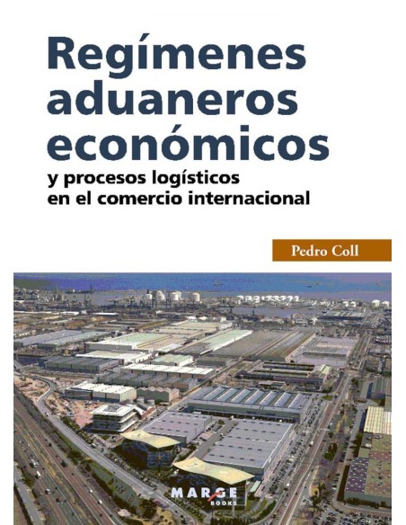 REGIMENES ADUANEROS ECONOMICOS