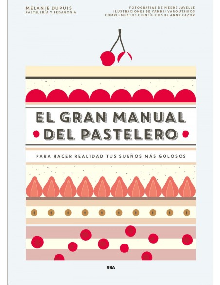 El gran manual del pastelero
