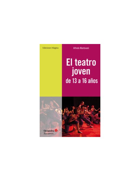 El teatro joven de 13 a 16 anos