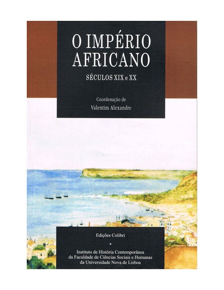 O Imperio Africano Seculos XIX e XX