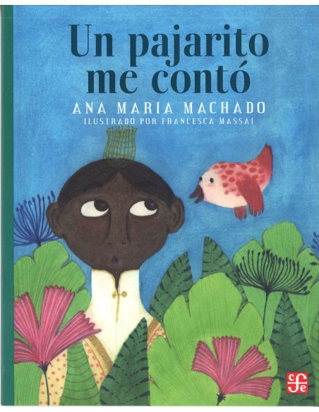 Un pajarito me conto