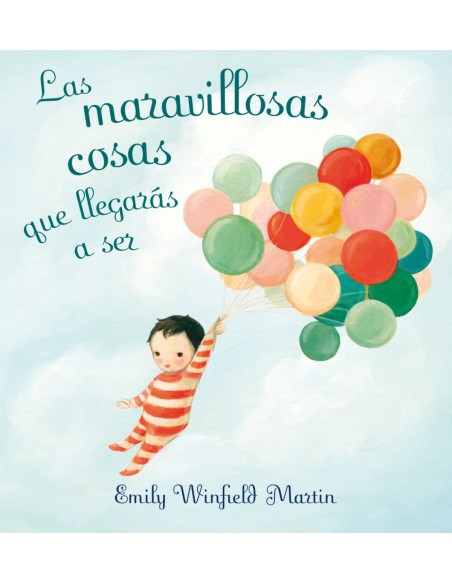 Las maravillosas cosas que llegaras a ser