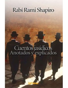 Cuentos jasidicos anotados y explicados