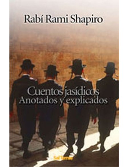 Cuentos jasidicos anotados y explicados