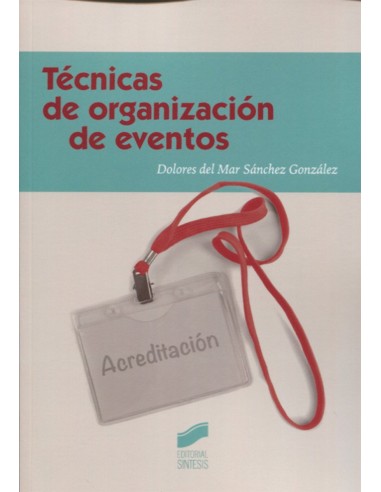 TECNICAS DE ORGANIZACION DE EVENTOS