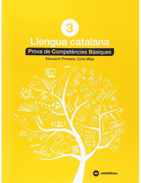 PROVES LLENGUA CATALA 3RPRIMARIA COMPETENCIES BASIQUES