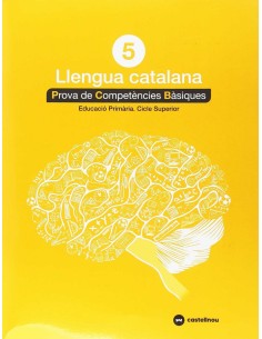 PROVES LLENGUA CATALA 5EPRIMARIA COMPETENCIES BASIQUES
