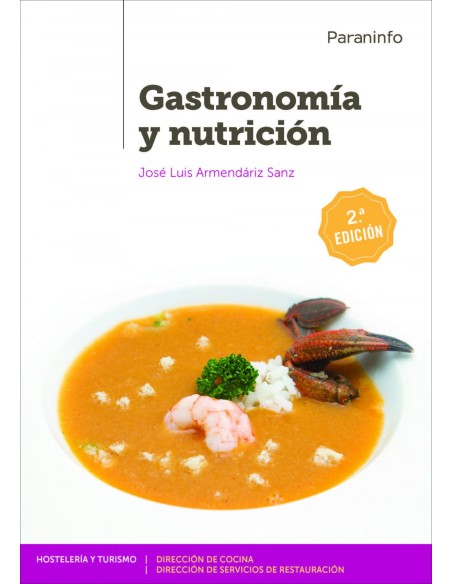 GASTRONOMIA Y NUTRICION