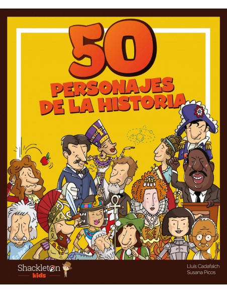 50 personajes de la historia 50 personajes de la historia
