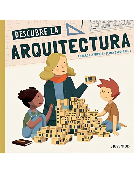 Descubre la arquitectura Descubre la arquitectura