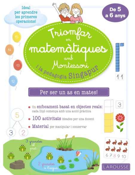 Triomfar en matematiques amb Montessori i la pedagogia Singapur