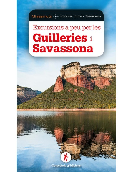 Excursions a peu per Guilleries i Savassona