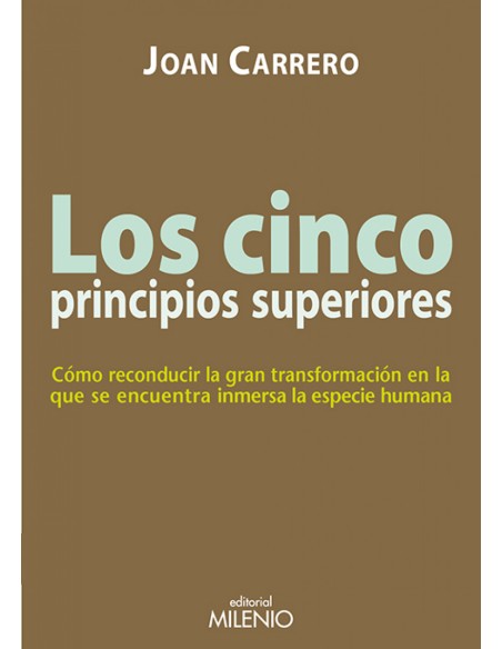 Los cinco principios superiores