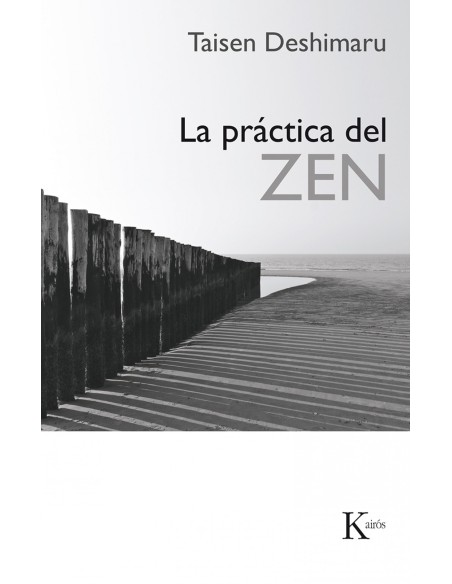 La practica del Zen