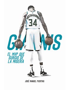 Giannis Antetokounmpo El MVP que surgio de la miseria