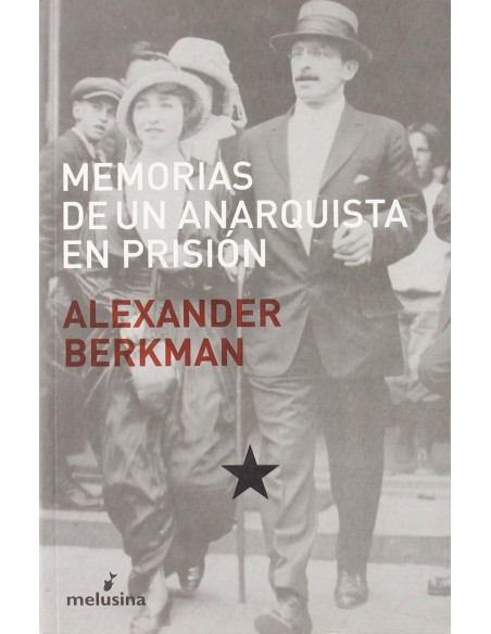 Memorias de un anarquista en prision
