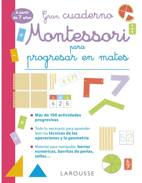 Gran cuaderno Montessori para progresar en mates A partir de 7 anos