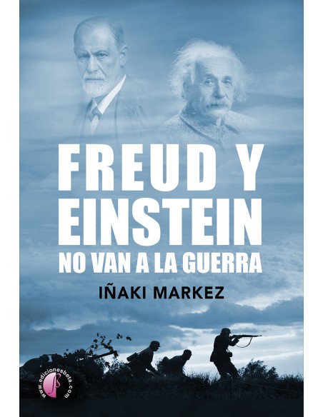 Freud y Einstein no van a la guerra