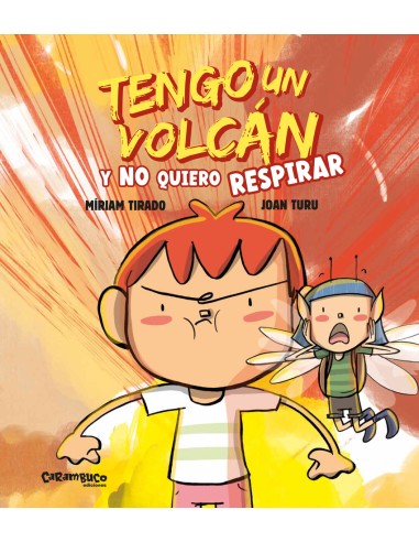 Tengo un volcan y no quiero respirar tapa dura