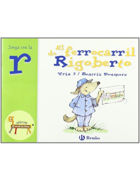 El ferrocarril de Rigoberto