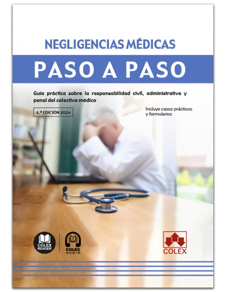 NEGLIGENCIAS MEDICAS PASO A PASO 2024